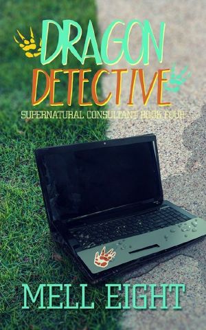 [Supernatural Consultant 04] • Dragon Detective